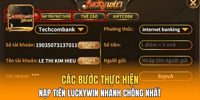 Các bước thực hiện nạp tiền Luckywin nhanh chóng nhất