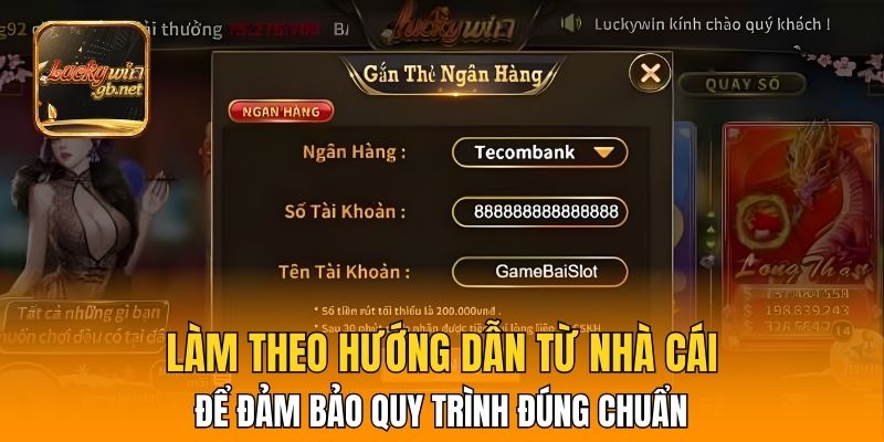 Làm theo hướng dẫn từ nhà cái để đảm bảo quy trình đúng chuẩn