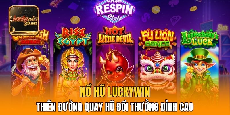 Nổ Hũ Luckywin